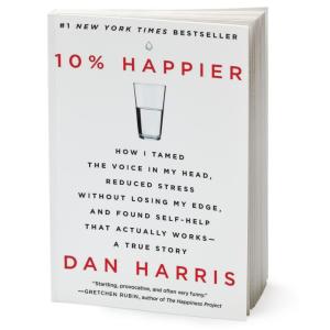 کتاب 10% Happier اثر Dan Harris انتشارات HarperCollins Publishers Inc