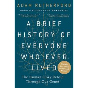 کتاب A Brief History of Everyone Who Ever Lived  اثر Adam Rutherford,Siddhartha Mukherjee انتشارات The Experiment